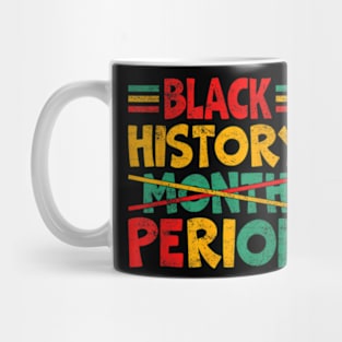 Black History Month Period Mug